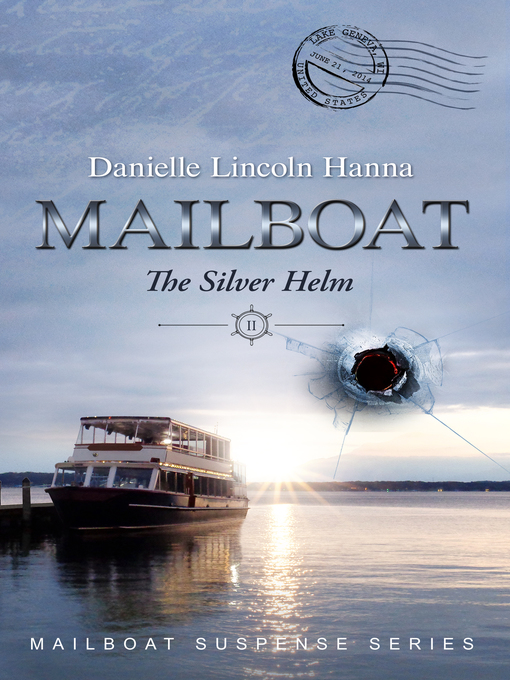 Title details for Mailboat II by Danielle Lincoln Hanna - Available